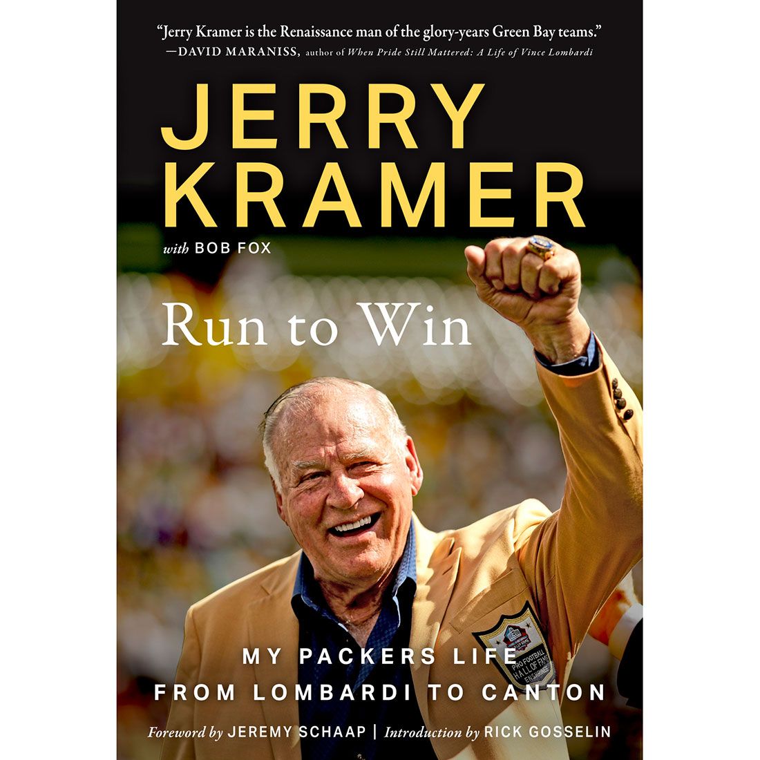 Run to Win: My Packers Life by Jerry Kramer